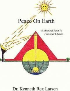 Peace On Earth - Dr Kenneth Rex Larsen (paperback)