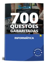 Comprar Apostila Caderno De Questões Gabaritadas - 700 Questões De Informática - Editora Solução