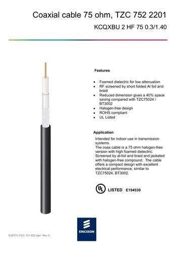 Cable Micro Coaxial Ericsson Tzc 75 Ohm 03/1.95 Bobina 1000m