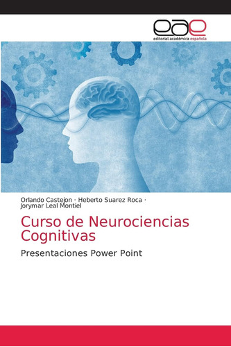 Libro: Curso Neurociencias Cognitivas: Presentaciones Pow