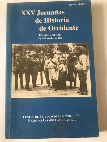 Xxv Jornadas De Historia De Occidente 9-10 Octubre 2003