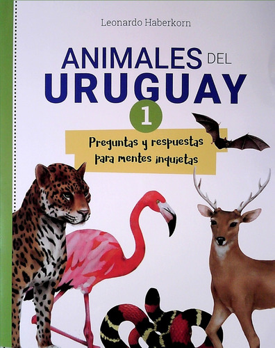 Pack Animales Del Uruguay I Y Ii / Haberkorn (envíos)