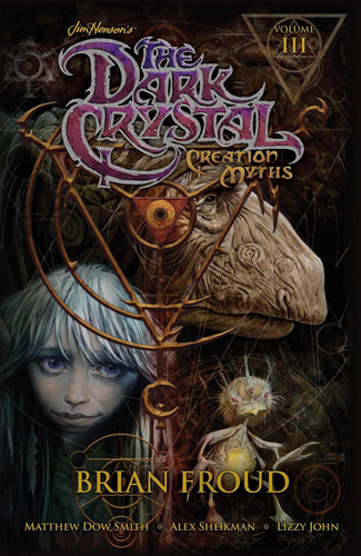 Libro: El Cristal Oscuro: Mitos De La Creación, Vol. 3 De Ji