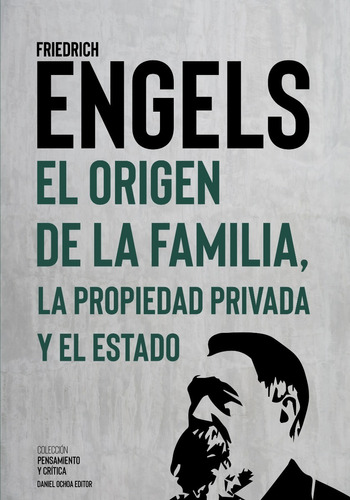 El Origen De La Familia - Friedrich Engels - Doe