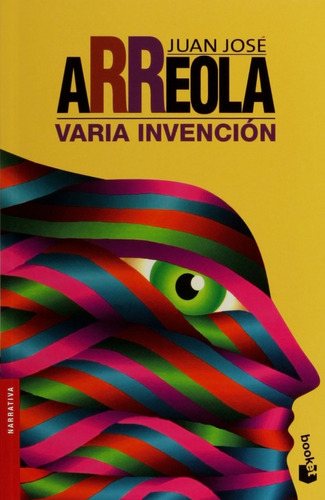 Libro Varia Invención,  Juan José De Arreola,