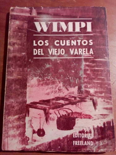 Wimpi, Los Cuentos Del Viejo Varela
