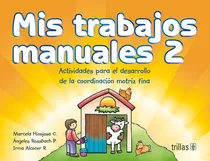 Comprar Manual Para La Manuales 2 Editorial Trillas