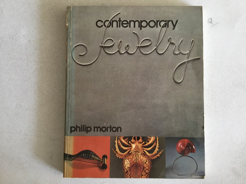 Contemporary Jewelry - Philip Morton (Reacondicionado)