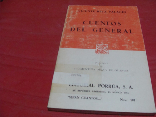 Cuentos Del General , Año 1986 , Vicente Riva Palacio