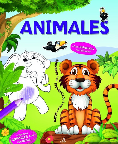 Animales - Para Colorear, Con Actividades Y Calcomanías