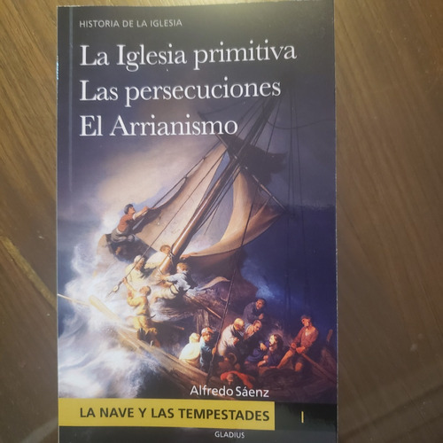 Sáenz, Alfredo, La Nave Y Las Tempestades I La Sinagoga