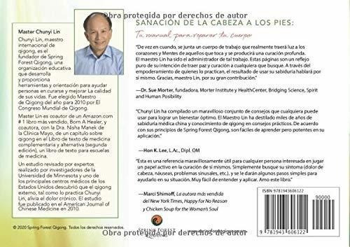 Sanacion De La Cabeza A Los Pies Tu Manual Para..., De Lin, Chu. Editorial Spring Forest Qigong, Inc. En Español