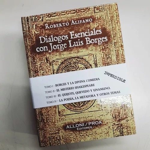 Dialogoss Esenciales Con Jorge Luis Borges, De Roberto Alifano. Editorial Alloni/proe, Tapa Blanda En Español