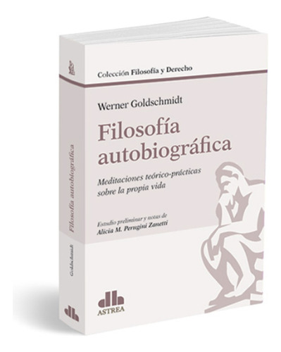 Filosofia Autobiografica - Goldschmidt, Werner