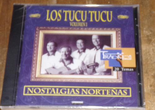 Tucu Tucu Nostalgias Norteñas Vol.1 Cd Nuevo Sellado Kktu