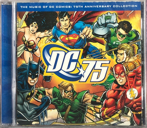 The Music Of Dc Comics - 75th Anniversary Collection