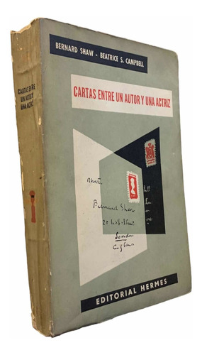 Bernard Shaw - Beatrice Campbell Cartas Entre Un Autor Y ...