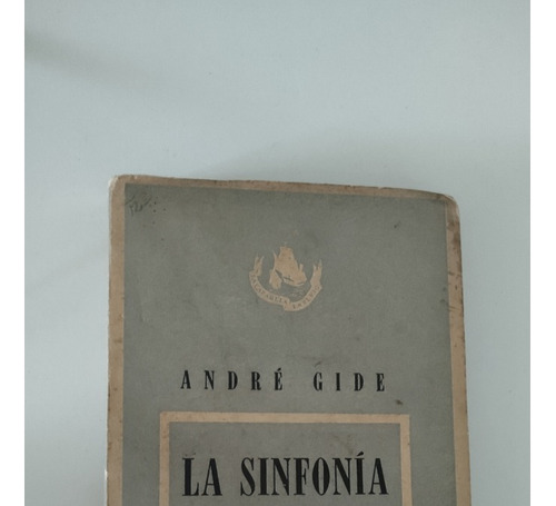 La Sinfonía Pastoral - André Gide