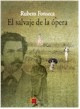 Libro Salvaje De La Ópera, El Nvo