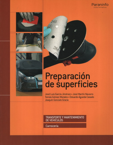 Carroceria: Preparacion De Superficies (2da.edicion), De Ag