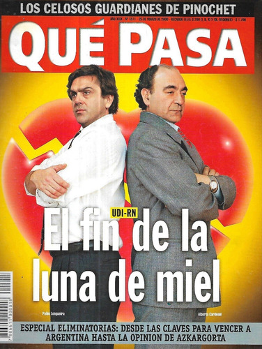 Revista Qué Pasa 1511 / 25 Marzo 2000 / Fin Luna De Miel