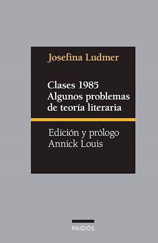 Libro Clases 1985 Algunos Problemas De Teoría Literaria De J