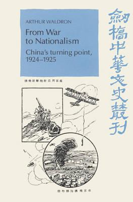 Libro From War To Nationalism : China's Turning Point, 19...