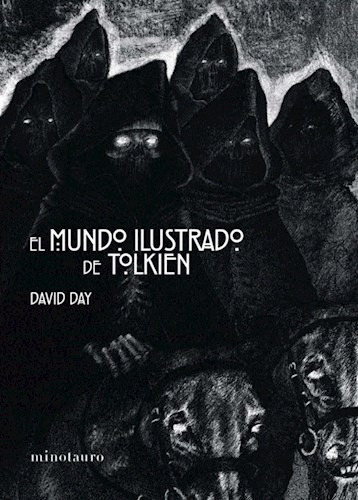 El Mundo Ilustrado De Tolkien-  Day David - Libro Tapa Dura 