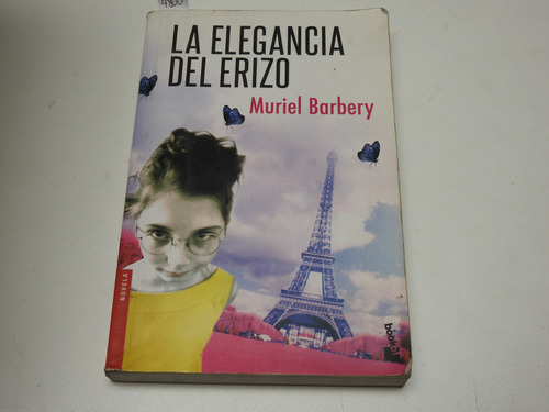 La Elegancia Del Erizo - Muriel Barbery - L604 