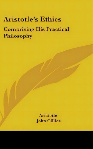Aristotle's Ethics, De Aristotle. Editorial Kessinger Publishing, Tapa Dura En Inglés