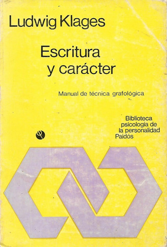 Escritura Y Caracter, Ludwig Klages