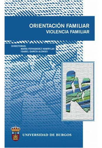 Orientacion Familiar  Violencia Familiar  -congresos Y Curso