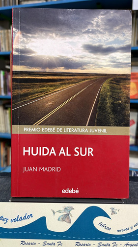 Huida Al Sur - Madrid 