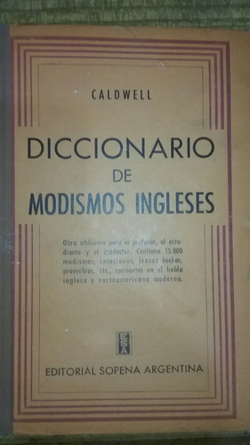 Diccionario De Modismos Ingleses  Caldwell