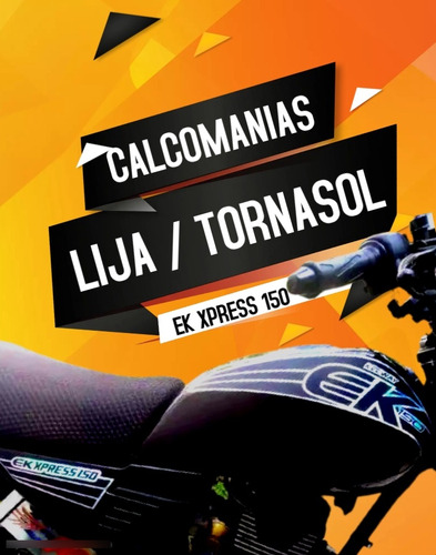 Calcomanias Ek Xpress 150 Lija / Tornasol