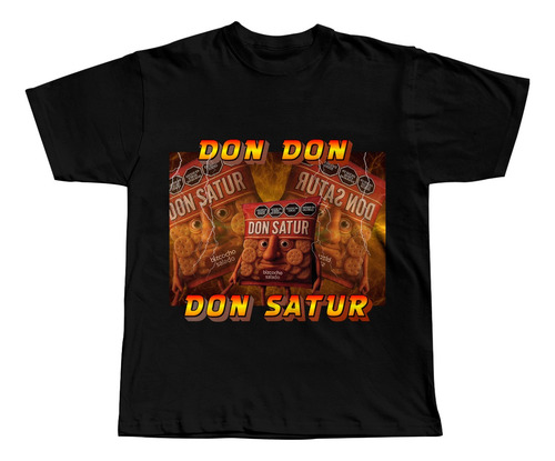 Remera Don Don Don Satur 2 Meme Internet Italian Brainrot