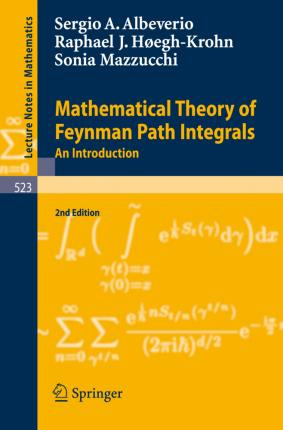 Libro Mathematical Theory Of Feynman Path Integrals : An ...