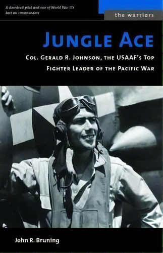 Jungle Ace (m), De John R Bruning. Editorial Potomac Books Inc, Tapa Blanda En Inglés