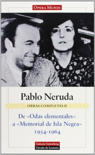 De Odas Elementales A Memorial De Isla. Obras Comp - Pablo N