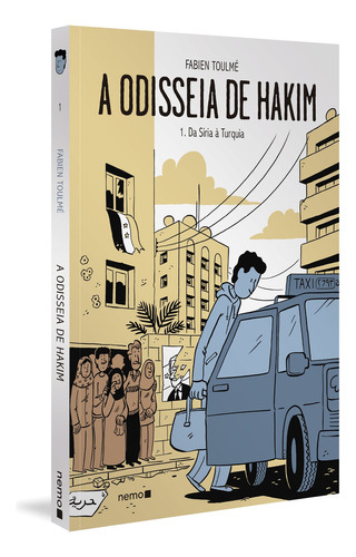 A odisseia de Hakim Vol. 1 - Da Síria à Turquia, de Fabien Toulmé. Editora Nemo, capa mole em português, 2020