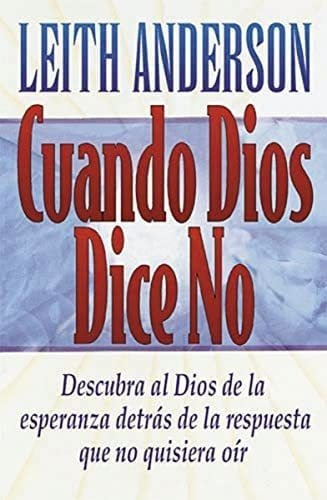 Libro: Cuando Dios Dice No&&&