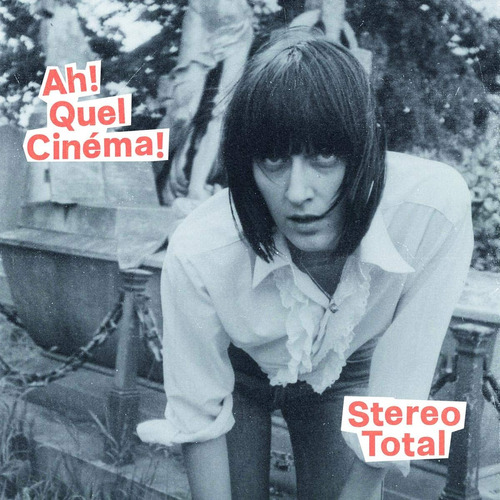 Cd Ah Quel Cinema - Stereo Total