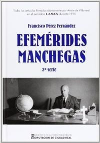Libro Efemerides Manchegas - Perez Fernandez,francisco