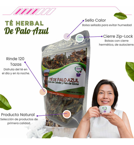 Té De Palo Azul, Cola De Caballo, Pelo De Elote 150 Grs