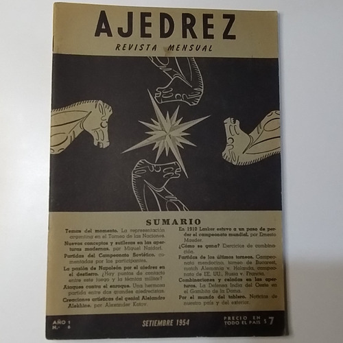 Revista Ajedrez Año 1 N°6 Sep 1954 Luis Palau Ed. Sopena