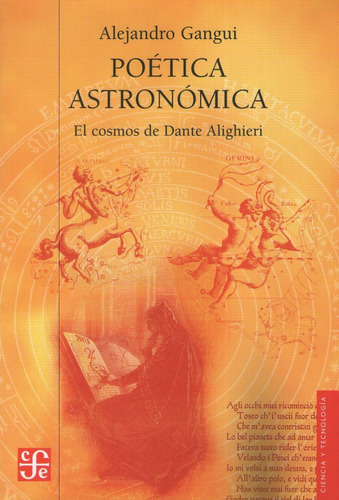 Poetica Astronomica:el Cosmos De Dante Alighieri