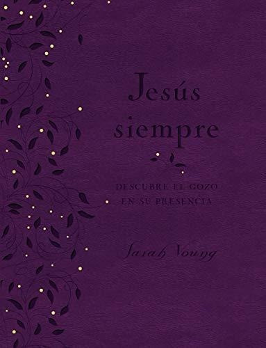 Jesus Siempre - Edicion De Lujo Descubre El Gozo En, De Young, Sarah. Editorial Grupo Nelson En Español
