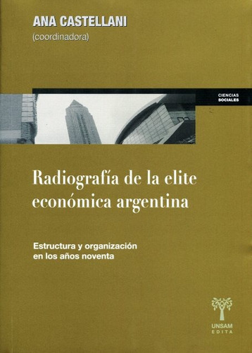 Radiografia De La Elite Economica Argentina