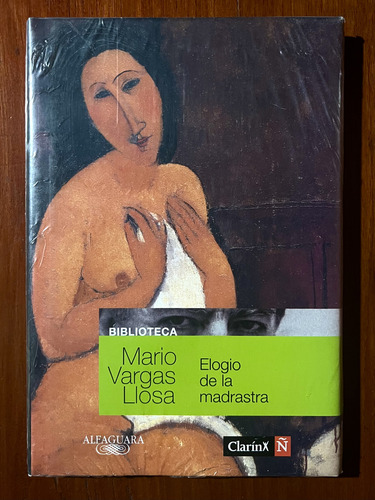 Elogio De La Madrastra - Mario Vargas Llosa - Alfaguara