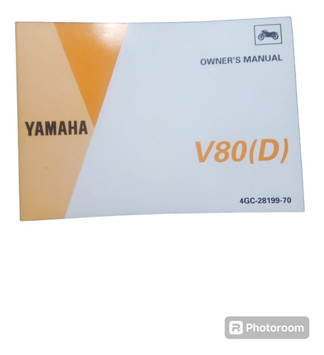 Manual De Usuario Original Moto Yamaha V 80 (d) Año 1992 (Usado)